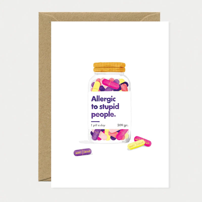 Allergic to stupid people - Carte de voeux